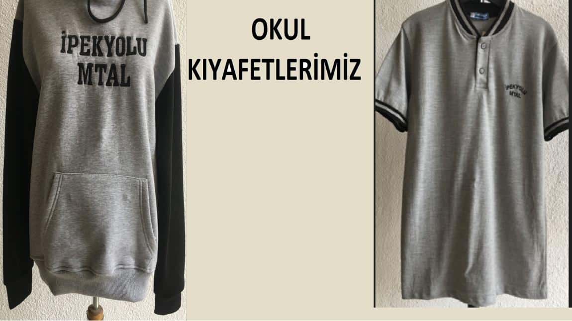 OKUL KIYAFETLERİMİZ